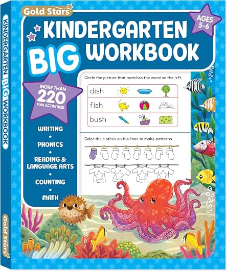 Kindergarten Big Workbook Ages 5 -6: 220+ Activities